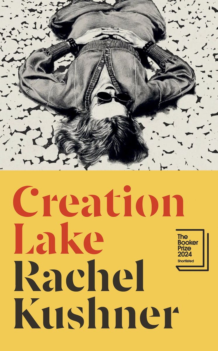 Cover of Creation Lake by Rachel Kushner