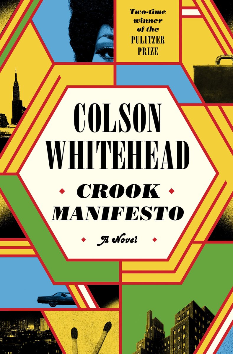 Cover of Crook Manifesto by Colson Whitehead