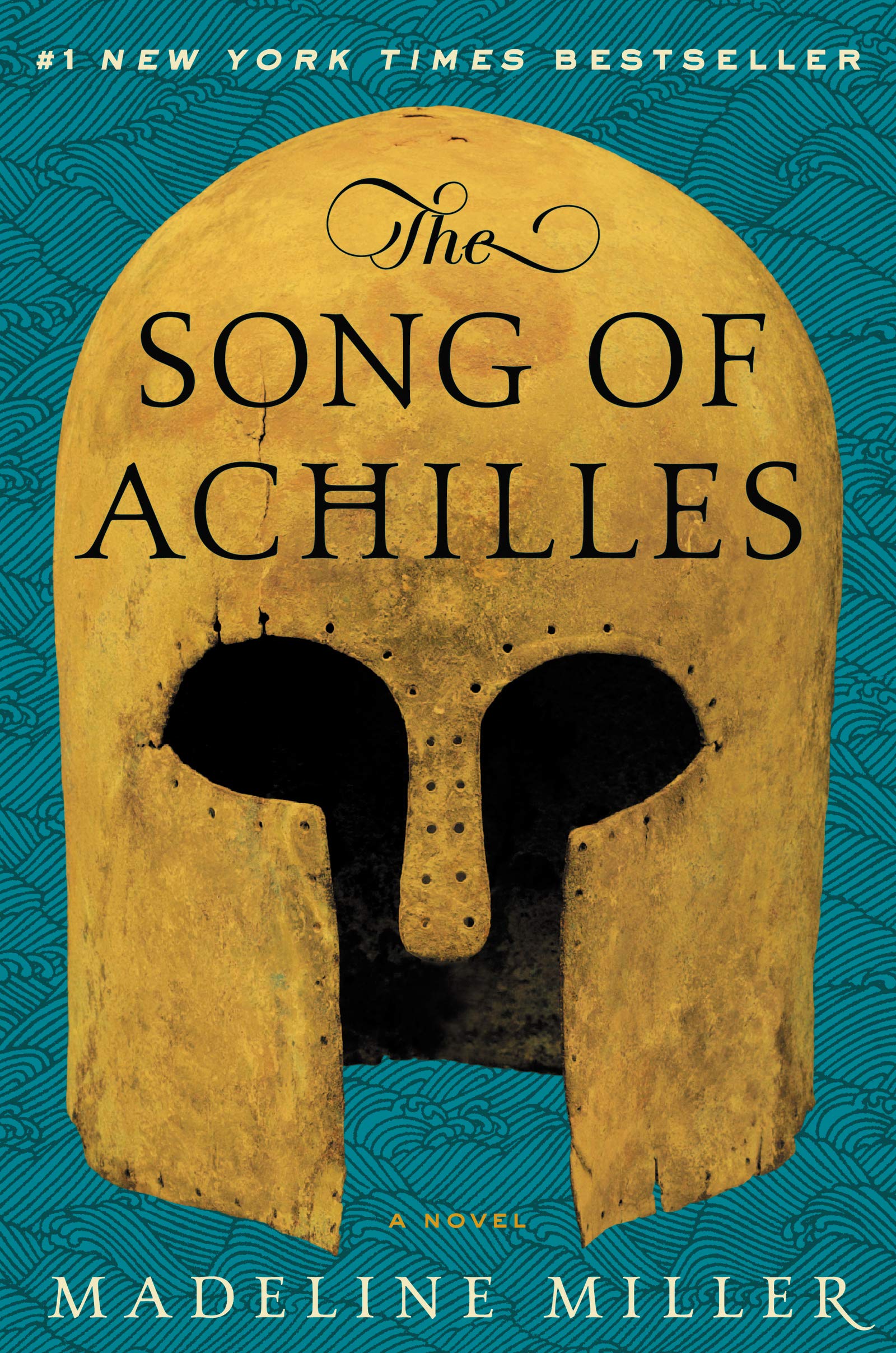 Cover of The Song of Achilles by Madeline Miller