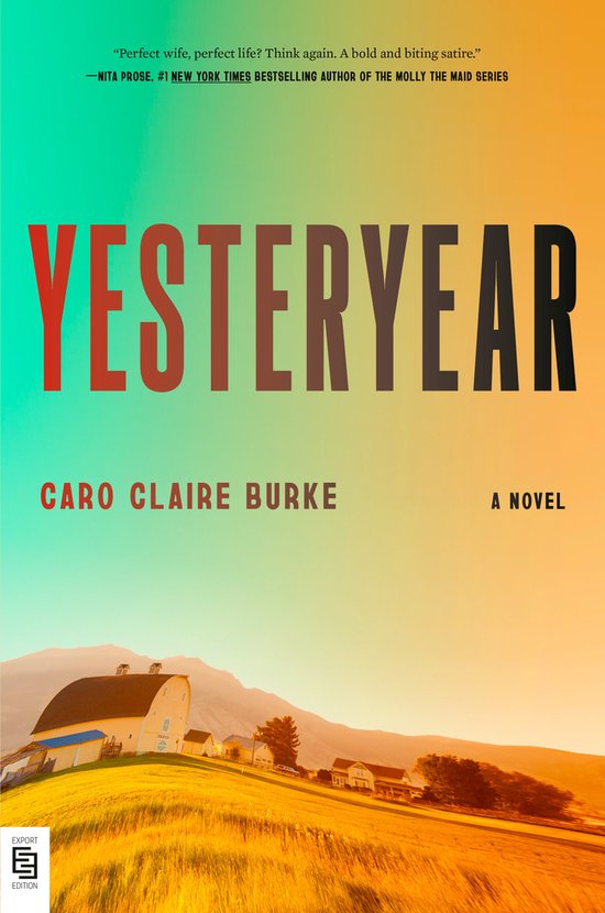 Cover of Yesteryear by Caro Claire Burke